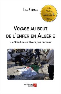 Voyage au bout de l enfer en Algérie