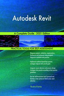 Autodesk Revit A Complete Guide - 2021 Edition