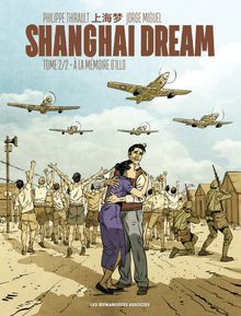 Shanghai Dream #2 : A la mémoire d'illo