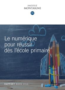 Rapport Institut MOntaigne le Numérique à l école