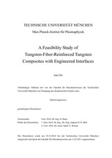 A feasibility study of tungsten-fiber-reinforced tungsten composites with engineered interfaces [Elektronische Ressource] / Juan Du