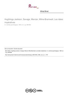 Hughlings Jackson, Savage, Mercier, Milne-Bramwell, Les idées impératives - compte-rendu ; n°1 ; vol.2, pg 889-890