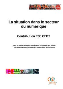 La situation dans le secteur du numérique - Contribution de la F3C CFDT