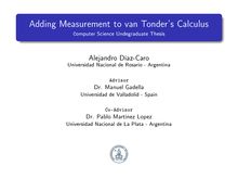 Adding Measurement to van Tonder s Calculus