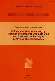 Influence of stress-relieving by vibration as compared with post-weld heat treatment on the fatigue behaviour of repaired welds