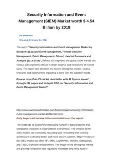 Security Information and Event Management (SIEM) Market worth $ 4.54 Billion by 2019