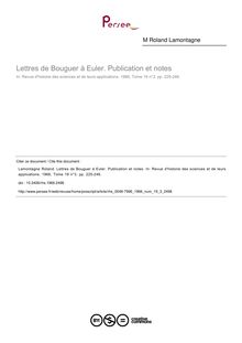 Lettres de Bouguer à Euler. Publication et notes - article ; n°3 ; vol.19, pg 225-246