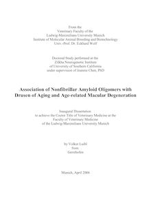 Association of nonfibrillar amyloid oligomers with drusen of aging and age-related macular degeneration [Elektronische Ressource] / by Volker Luibl