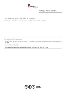 La France, ton café fout le camp ! - article ; n°1 ; vol.100, pg 16-26