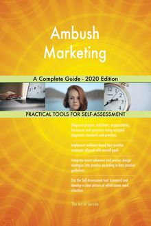 Ambush Marketing A Complete Guide - 2020 Edition