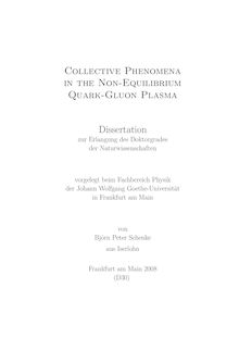 Collective phenomena in the non-equilibrium quark-gluon plasma [Elektronische Ressource] / von Björn Peter Schenke