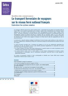 Le transport ferroviaire de voyageurs sur le réseau ferré national français. Exploration d un système complexe - Synthèse des connaissances.