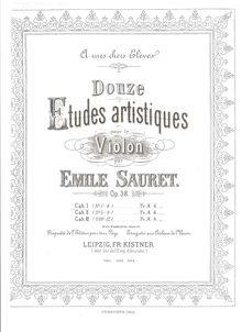 Partition Book 1 (Nos.1-4), 12 Artistic Etudes, Op.38, Douze études artistiques : pour le violon, op. 38 / par Emile Sauret.