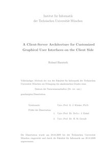 A client server architecture for customized graphical user interfaces on the client side [Elektronische Ressource] / Roland Haratsch