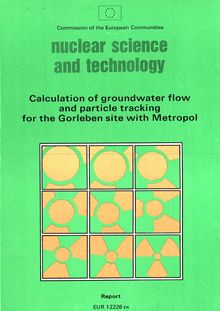 Calculation of groundwater flow and particle tracking for the Gorleben site with Metropol
