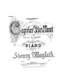 Partition complète, Caprice Brillant, Op.38, Maylath, Henry