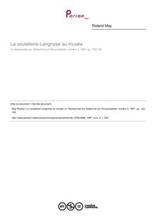 La coutellerie Langroise au musée  ; n°1 ; vol.3, pg 152-155