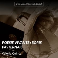 Poésie vivante : Boris Pasternak