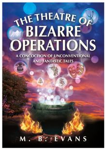 Theatre of Bizarre Operations