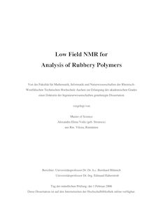 Low field NMR for analysis of rubbery polymers [Elektronische Ressource] / vorgelegt von Alexandra Elena Voda