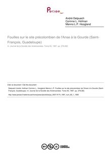Fouilles sur le site précolombien de l Anse à la Gourde (Saint-François, Guadeloupe)  ; n°1 ; vol.83, pg 279-282