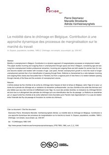 La mobilité dans le chômage en Belgique. Contribution à une approche dynamique des processus de marginalisation sur le marché du travail - article ; n°2 ; vol.3, pg 339-347