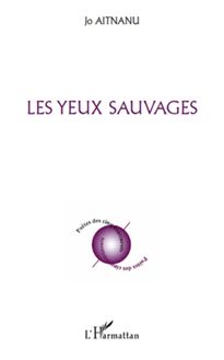 Les yeux sauvages