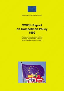 XXIXth Report on competition policy 1999