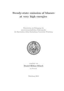 Steady-state emission of blazars at very high energies [Elektronische Ressource] / vorgelegt von Daniel Höhne-Mönch