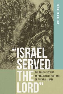 “Israel Served the Lord”