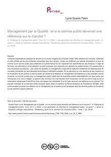Management par la Qualité : et si le service public devenait une référence sur le marché ? - article ; n°2 ; vol.22, pg 39-54