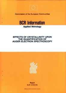 EFFECTS OF CRYSTALLINITY UPON THE QUANTIFICATION OF AUGER ELECTRON SPECTROSCOPY. SYNTHESIS REPORT