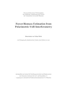 Forest biomass estimation from polarimetric SAR interferometry [Elektronische Ressource] / Tobias Mette