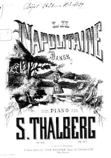 Partition complète, La Napolitaine, Op.80, Thalberg, Sigismond