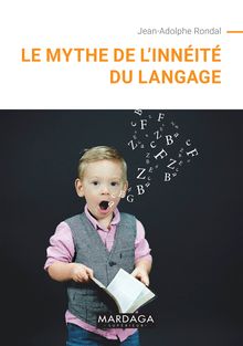 Le mythe de l innéité du langage