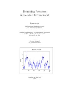 Branching processes in random environment [Elektronische Ressource] / Christian Böinghoff