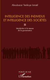 Intelligence des individus et intelligence des sociétés