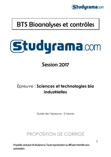Corrigé BTS 2017 Bioanalyses et contrôles - Sciences et technologies bio industrielles 