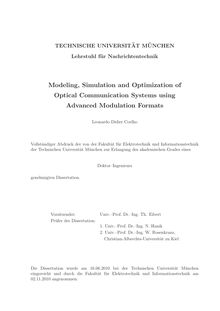 Modeling, simulation and optimization of optical communication systems using advanced modulation formats [Elektronische Ressource] / Leonardo Didier Coelho