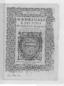 Partition Alto, Madrigali a sei voci di Agostino Agresta napolitano, Libro primo