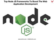 Top Node JS Frameworks to Boost the Web Application Development