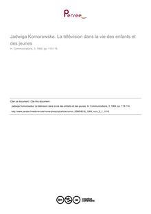 Jadwiga Komorowska. La télévision dans la vie des enfants et des jeunes  ; n°1 ; vol.3, pg 113-114