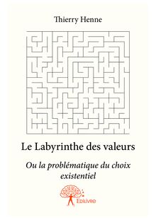 Le Labyrinthe des valeurs