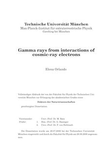 Gamma rays from interactions of cosmic-ray electrons [Elektronische Ressource] / Elena Orlando