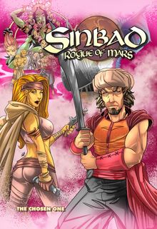 Sinbad Rogue of Mars: The Chosen One: Volume 2