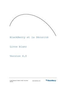 BlackBerry et la Sécurité Livre blanc Version 4.0