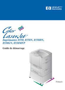 Guide utilisateur - Imprimantes HP  Color LaserJet 8550