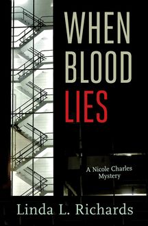 When Blood Lies : A Nicole Charles Mystery