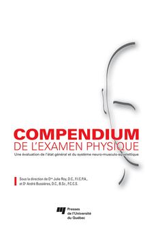 Compendium de l examen physique : Une évaluation de l état général et du système neuro-musculo-squelettique