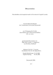 Thresholdless electrooptical mode in ferroelectric liquid crystals [Elektronische Ressource] / von Fedor V. Podgornov